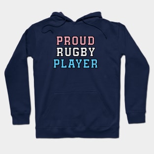 Proud Rugby Player - Transgender Pride Hoodie